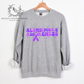 Alzheimers Awareness Sweatshirt